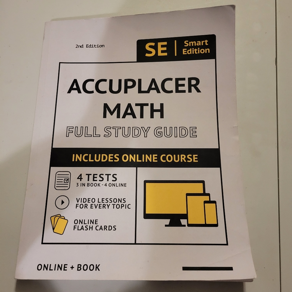 Smart Edition Accuplacer Math Study Guide 2nd Edition With 4 Tests